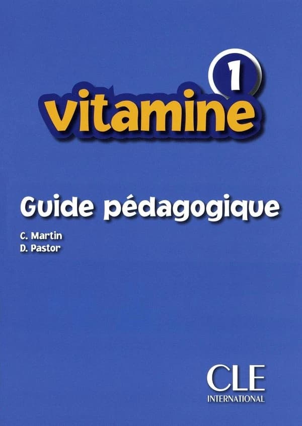 Vitamine 1 guide pedagogique