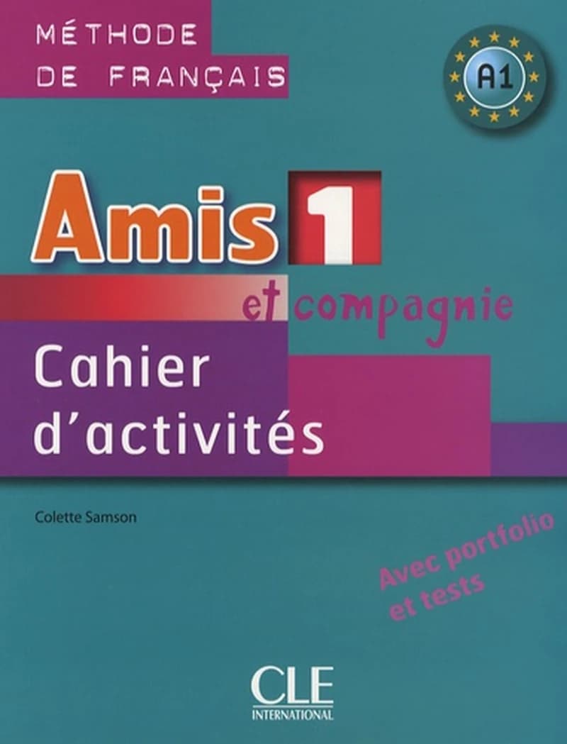 Amis Et Compagnie Level 1 Workbook