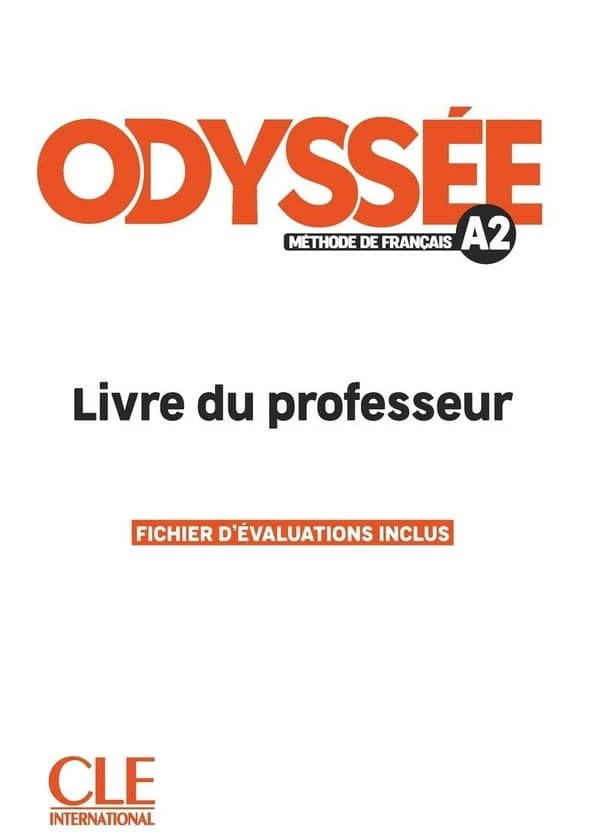 Odyssée : méthode de français. A2. Livre du professeur