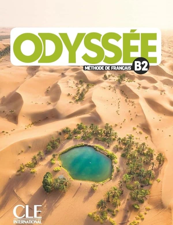 Odyssée : méthode de français. B2