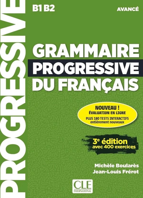 Grammaire progressive du français ; Niveau avancé (3e édition)