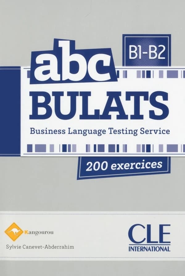 abc BULATS : B1-B2 : Business Language Testing Service
