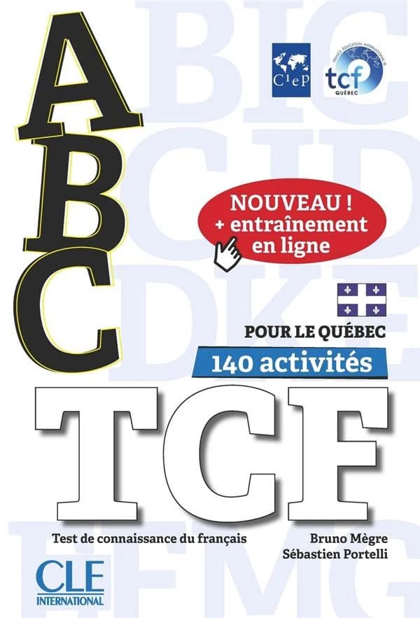 ABC TCF : pour le Québec : test de connaissance du français