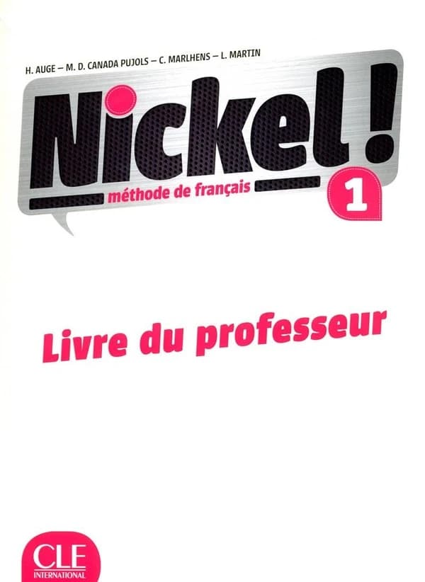 Nickel ! : niveau 1 ; livre du professeur