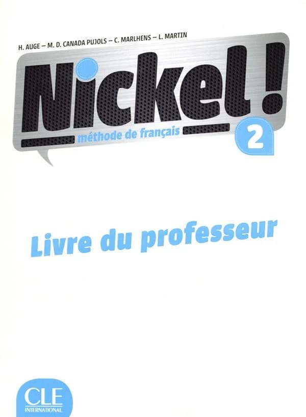 Nickel ! : méthode de français : [niveau] 2