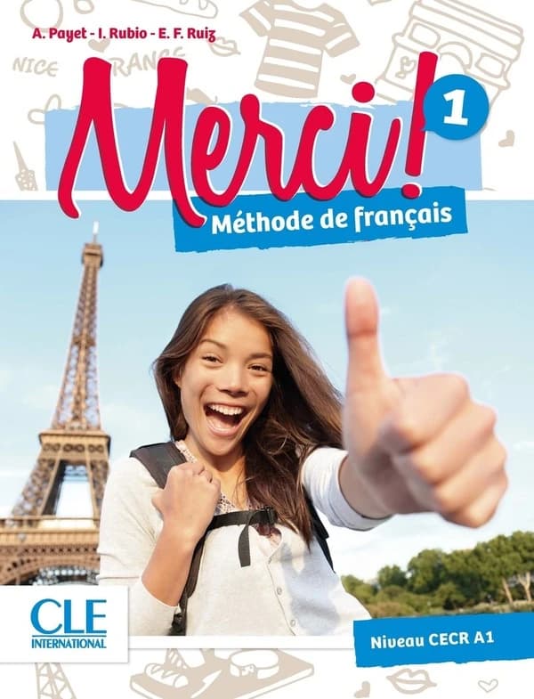 Merci ! : méthode de français. 1