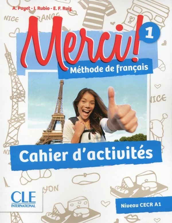 Merci ! : méthode de français. 1