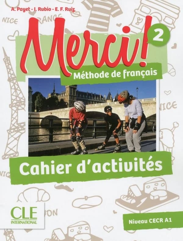Merci !. 2 : [niveau CECR A1] : méthode de français