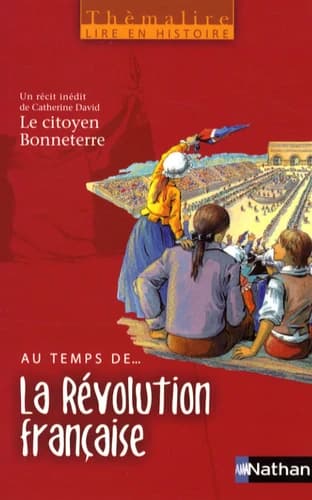 Au temps de... la révolution française