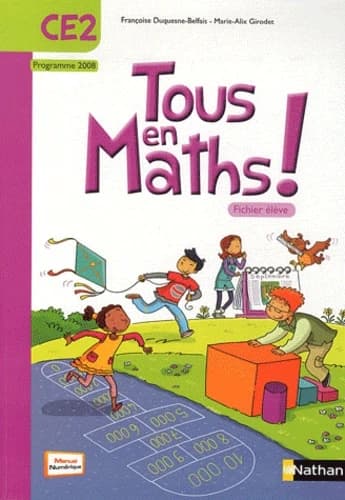 Tous en maths ! : programme 2008, CE2