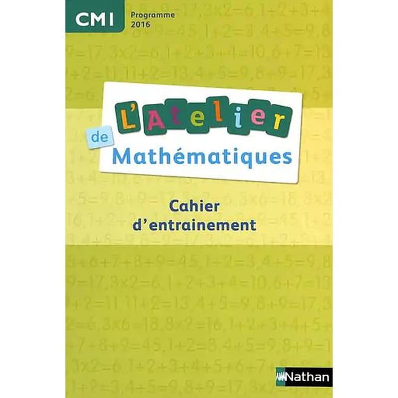 L'ATELIER DE MATHEMATIQUES : CM1 ; cahier d'activités (édition 2016)