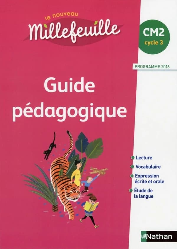 Français ; CM2 ; guide pédagogique (édition 2016)
