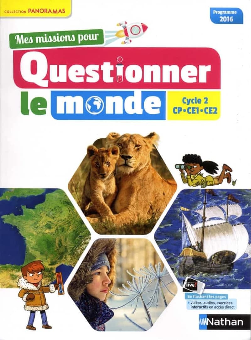 MES MISSIONS POUR QUESTIONNER LE MONDE : CP, CE1, CE2  ; livre de l'élève ; programme 2016
