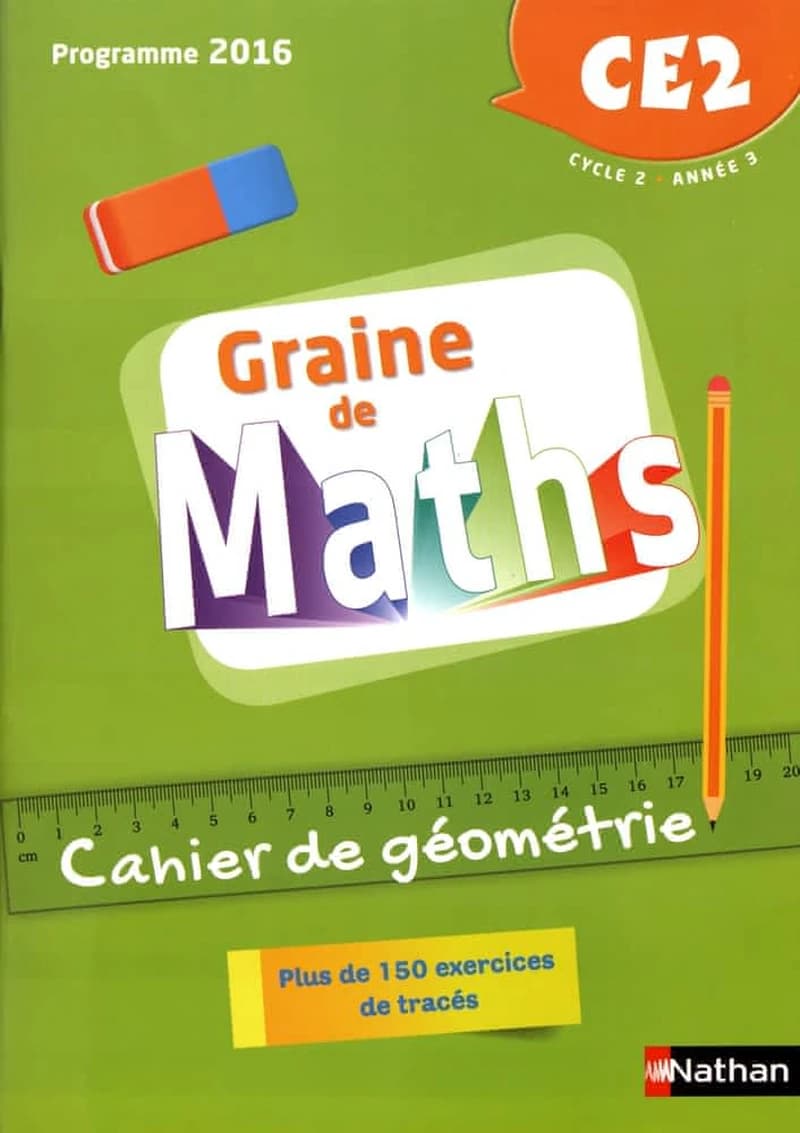 GRAINE DE MATHS : cahier de géométrie ; CE2 ; programme 2016