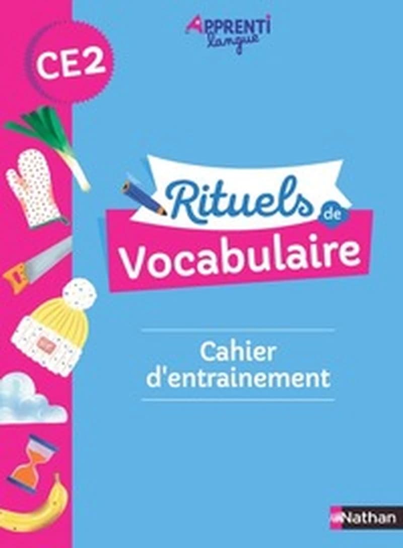 Apprentilangue : rituels de vocabulaire : CE2 : cahier d'entraînement (édition 2021)