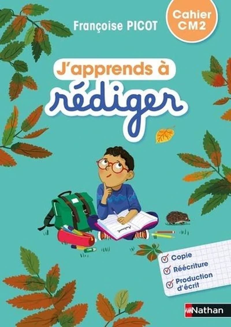 J'APPRENDS A REDIGER - CAHIER D'ACTIVITES CM2