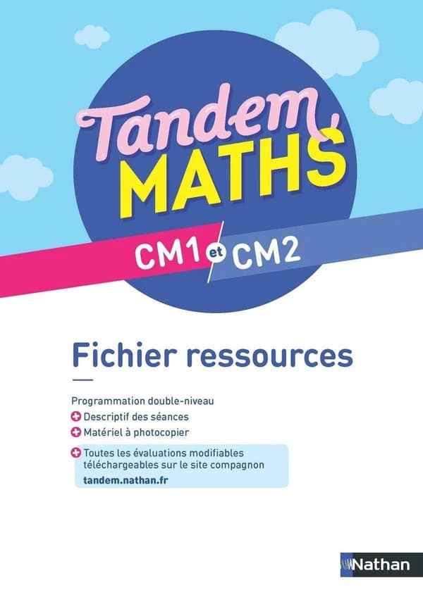 Tandem : mathématiques : CM1 et CM2 : fichier ressources