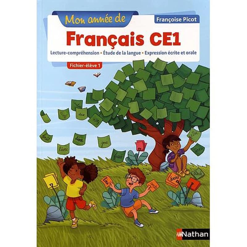Mon année de français : français ; CE1 ; fichier-élève 1 (édition 2019)
