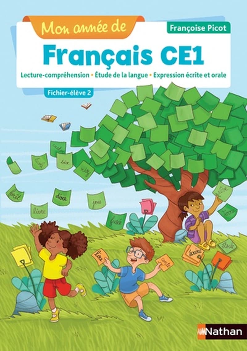 Mon année de français : français ; CE1 ; fichier-élève 2 (édition 2019)