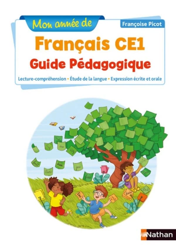 Mon année de français : CE1 ; guide pédagogique (édition 2019)