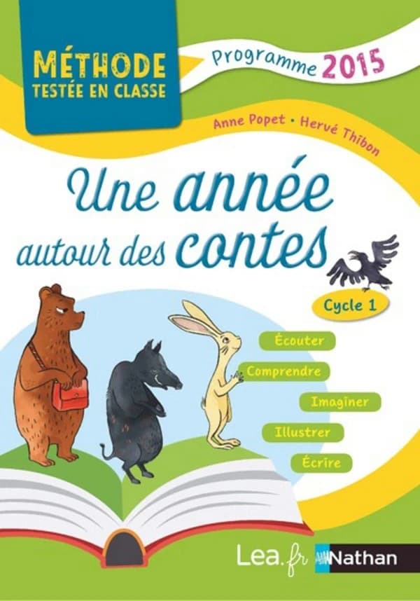Une année autour des contes ; cycle 1 ; programme 2015