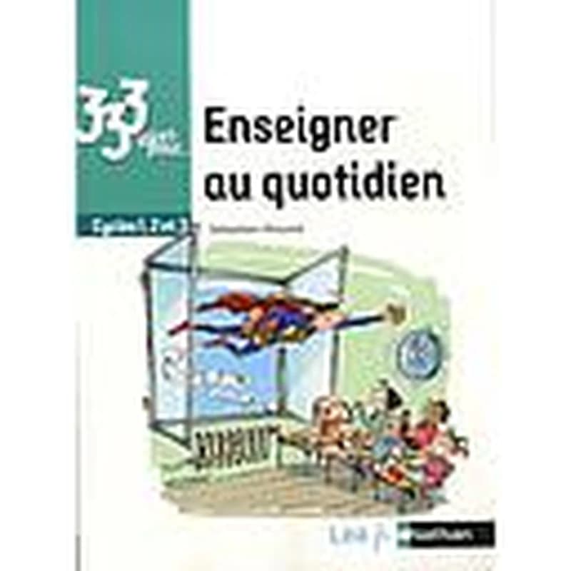 Enseigner au quotidien