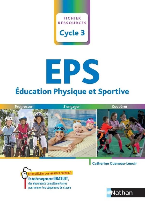 L'EPS ; cycle 3 (édition 2019)