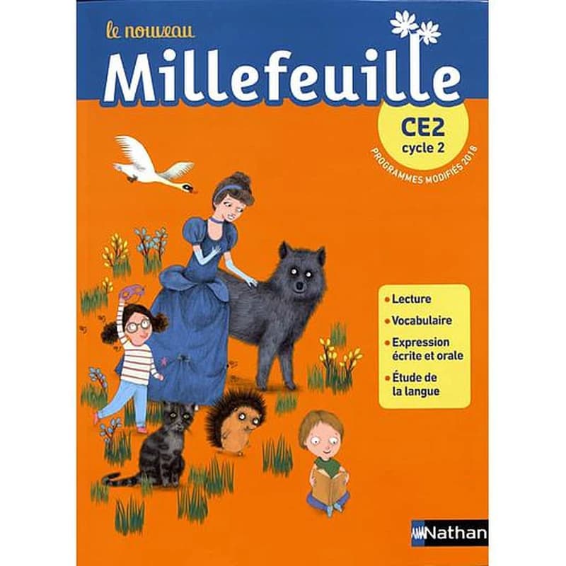 Le nouveau millefeuille : CE2, cycle 2 : programmes modifiés 2018