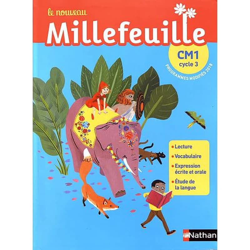 Le nouveau millefeuille : CM1, cycle 3 : programmes modifiés 2018