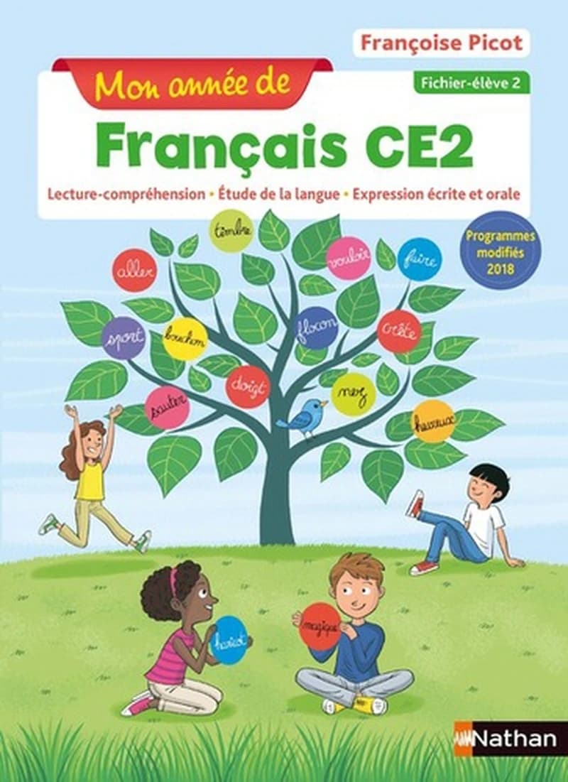 Mon année de français : français ; CE2 ; fichier élève (édition 2018)