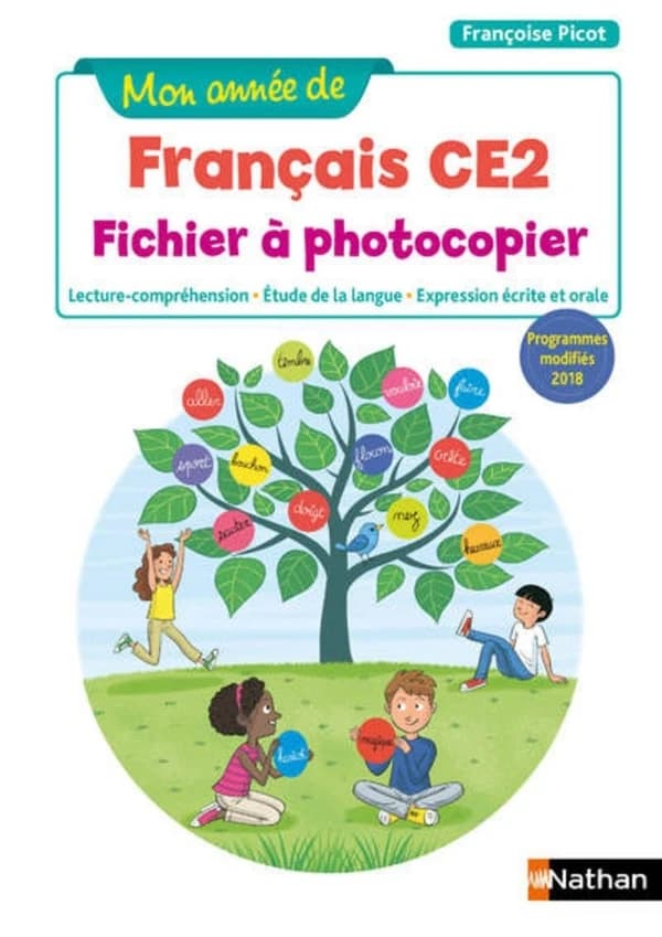 Mon année de français : français ; CE2 ; fichier à photocopier (édition 2019)