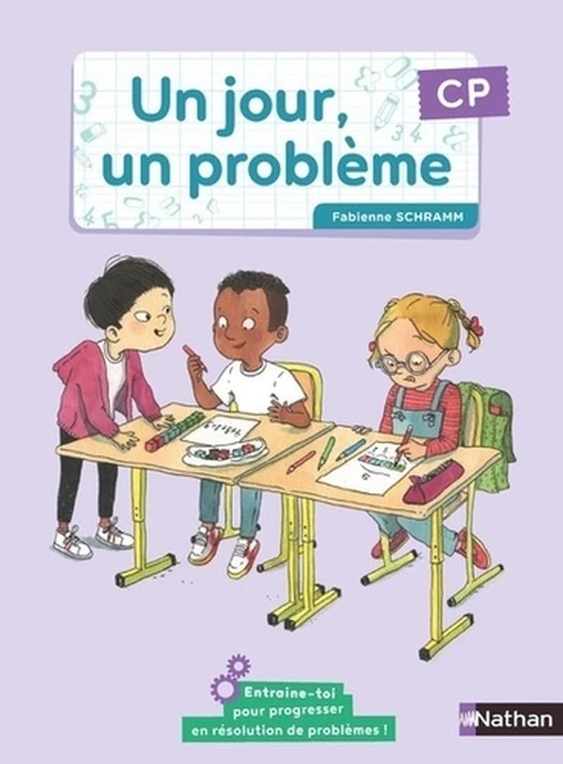 Un jour, un problème : CP : cahier de l'élève (édition 2022)