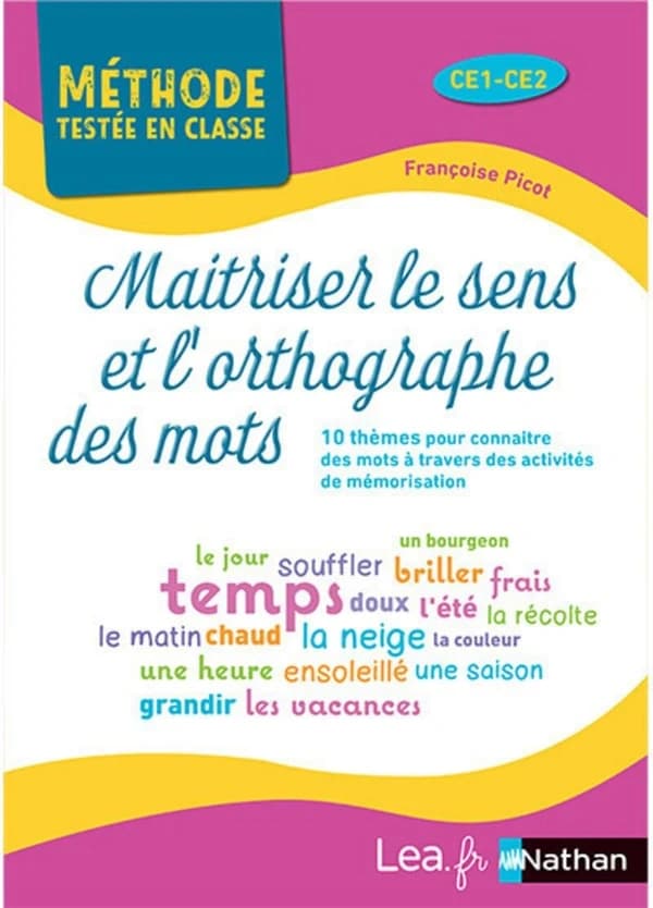 Maitriser le sens et l'orthographe des mots : cycle 2 (édition 2021)