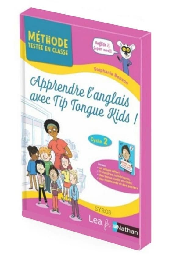 Apprendre l'anglais avec Tip Tongue kids : cycle 2