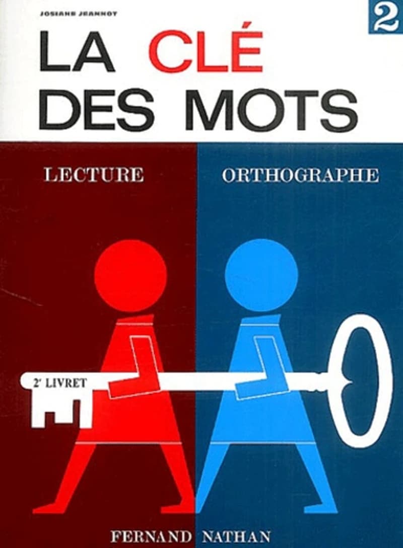 La clé des mots ; CP ; livret de l'élève Tome 1 ; rouge