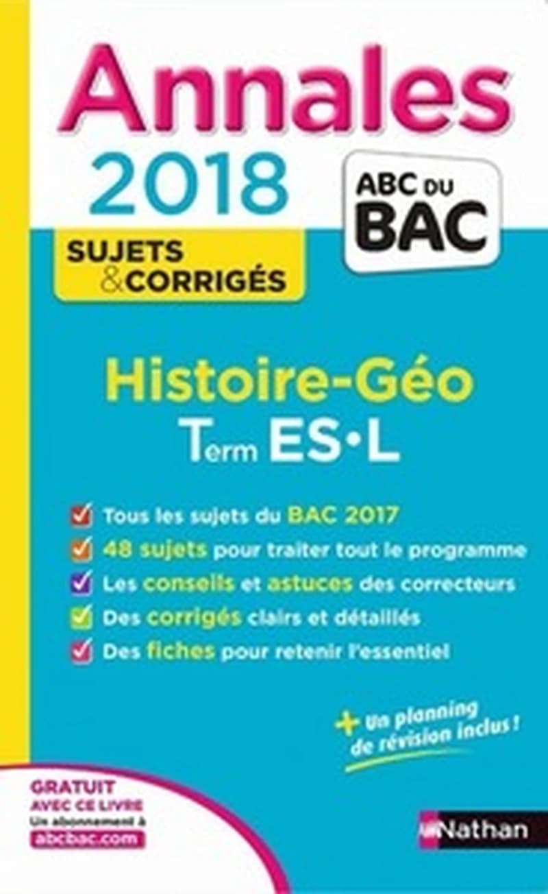 Histoire-géographie, Term ES- L : annales 2018, sujets & corrigés