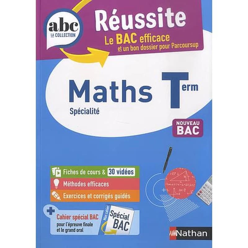 ABC du bac réussite : mathématiques : terminale
