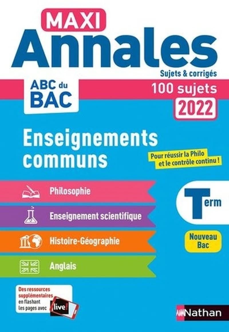Maxi annales enseignements communs terminale : [100 sujets; nouveau bac, 2022