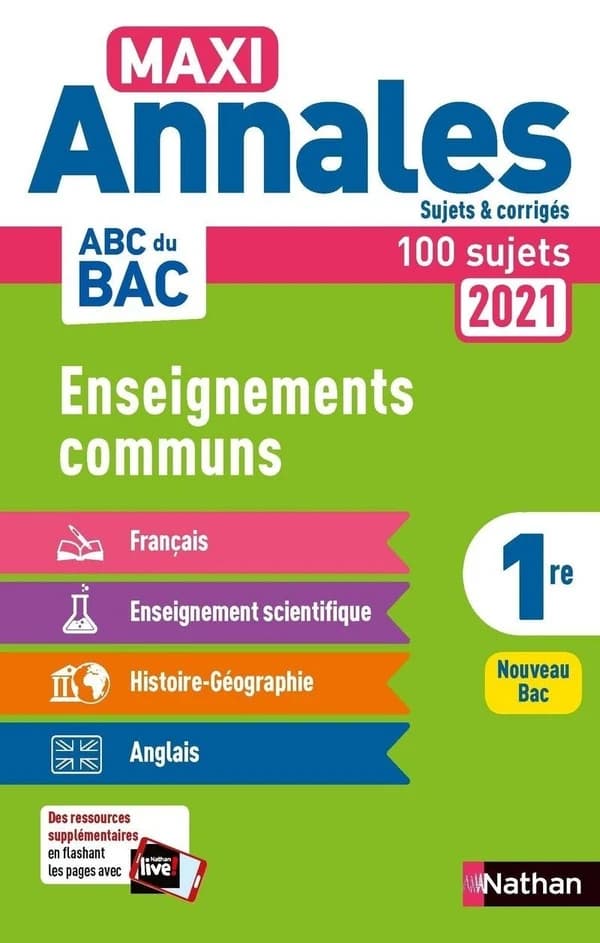 MAXI ANNALES ABC DU BAC ; enseignements communs ; 1re ; sujets et corrigés (édition 2021)