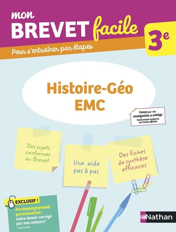 Mon brevet facile : histoire-geographie, EMC ; 3e (édition 2021)