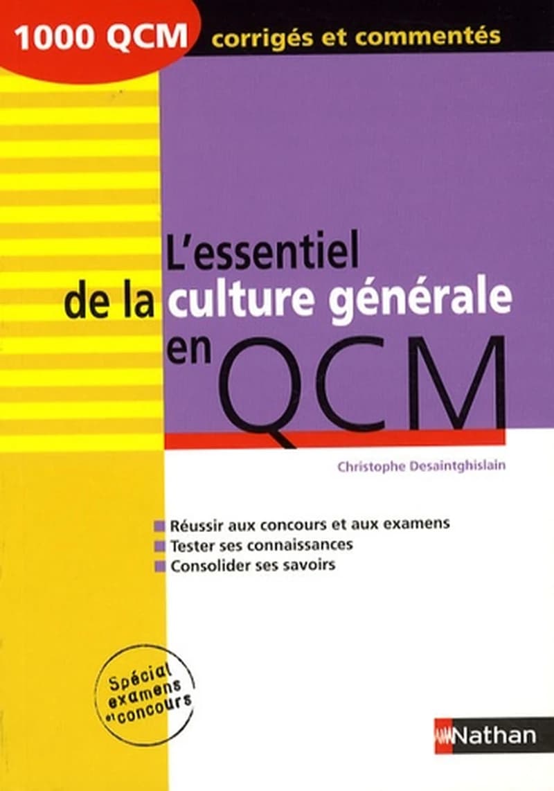 L'essentiel de la culture générale en QCM