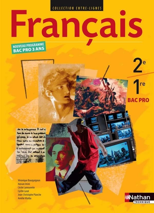 Français : 2e [et] 1re bac pro : nouveau programme bac pro 3 ans
