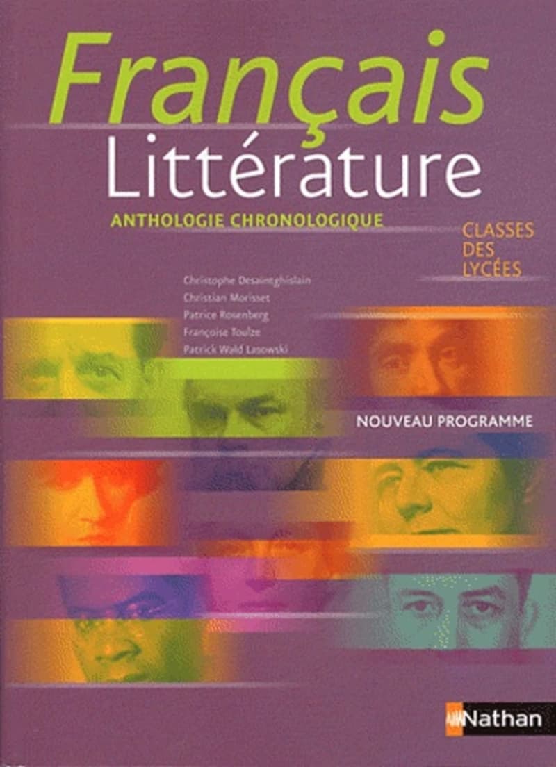 Français littérature : nouveau programme : classe des lycées