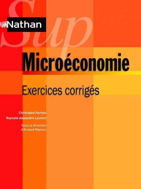 Microéconomie : exercices corrigés