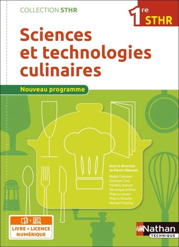 Sciences et technologies culinaires : 1re STHR, nouveau programme