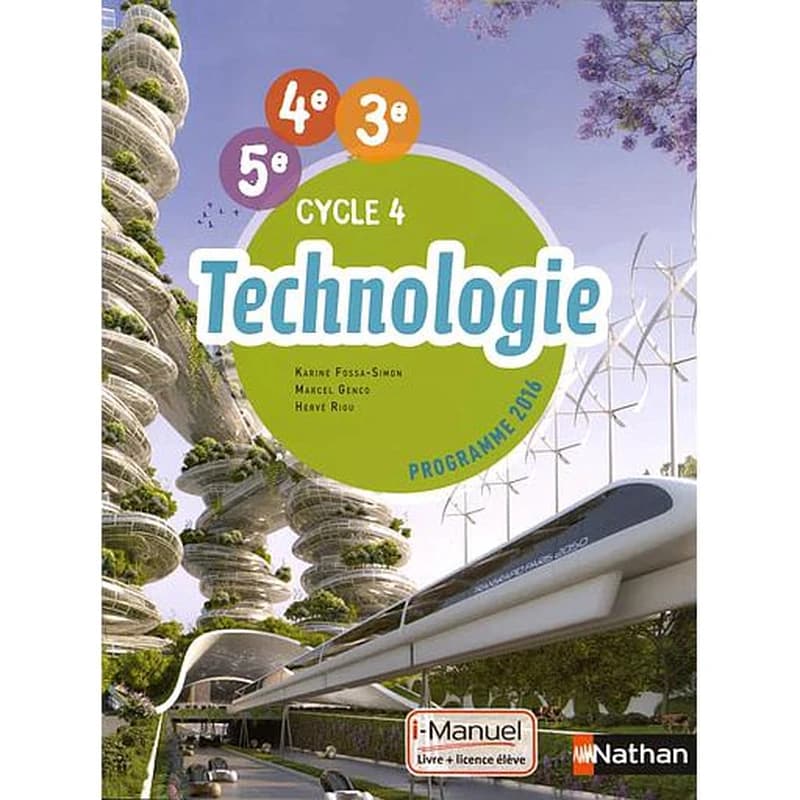 Technologie : programme 2016 : cycle 4, 5e, 4e, 3e