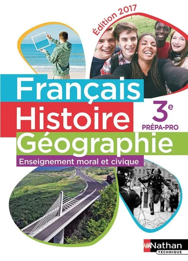 Français, histoire-géographie, enseignement moral et civique ; 3e prépa-pro ; livre de l'élève (édition 2017)