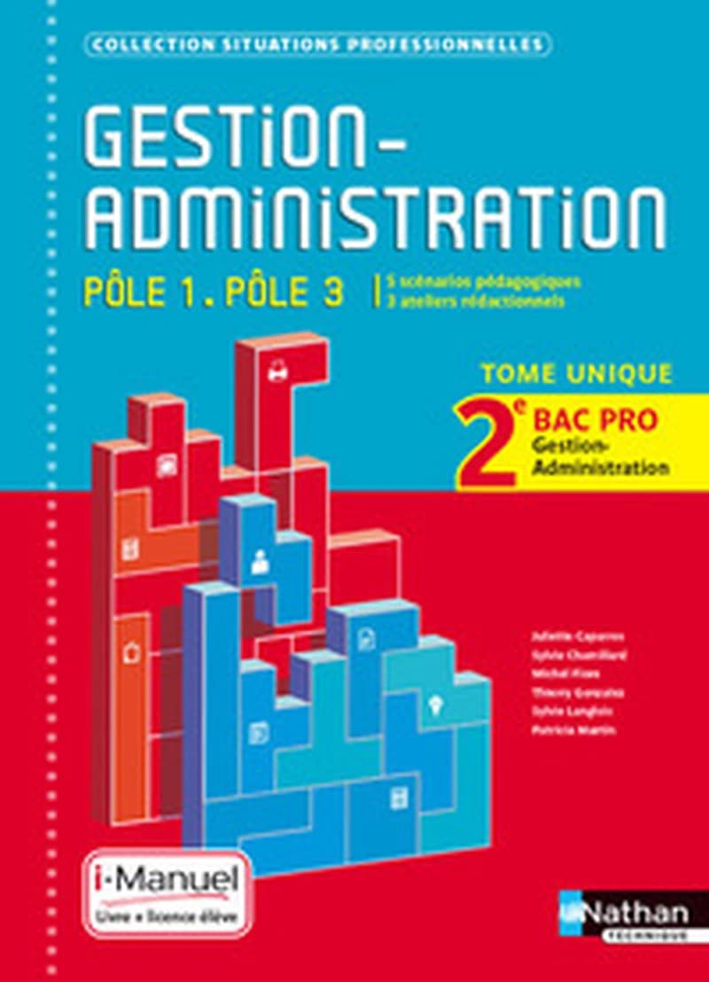 Gestion - administration pôle 1 - pôle 3 2e BAC PRO tome unique