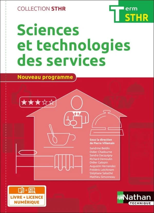 Sciences et technologies des services ; terminale STHR ; livre et licence de l'élève (édition 2017)