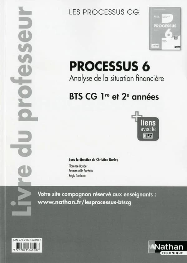 Processus 6 Analyse de la situation financière BTS CG 1re et 2e années : Livre du professeur